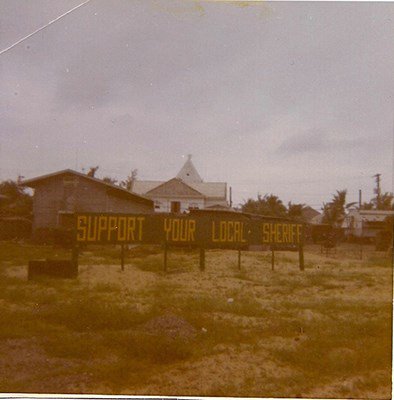 Support_Your_Local_Sheriff_127th_MP_Company_area,_Qui_Nhon_airfield