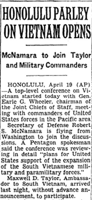 HONOLULU PARLEY ON VIETNAM OPENS&#58; McNamara to Join Taylor and Military Commanders New York Times&#59; Ne