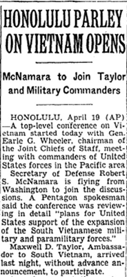 HONOLULU PARLEY ON VIETNAM OPENS: McNamara to Join Taylor and Military Commanders New York Times; Ne