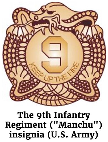 The U.S. Army insignia of the 9th Infantry Regiment ("Manchu").