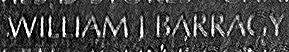 Engraved name on The Wall of Major William Joseph Barragy, U.S. Army