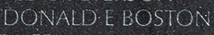 Engraved name on The Wall of Petty Officer Third Class Donald Earl Boston, U.S. Navy.