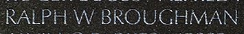 Engraved name on The Wall of Specialist Four Ralph Wayne Broughman