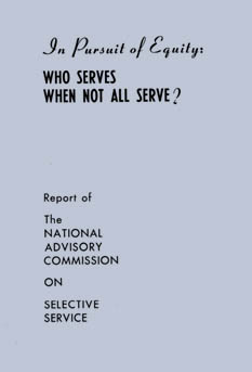 The cover page of the report on draft reform published by the National Advisory Commission on Selective Service, February 1967.