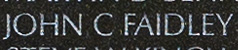 Engraved name on The Wall of Specialist Four John Charles Faidley, U.S. Army