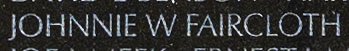 Engraving on The Wall of the name of Staff Sergeant Johnnie W. Faircloth, U.S. Army
