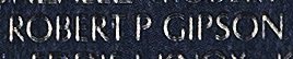 Engraved name on The Wall of Specialist Four Robert Paul Gipson, U.S. Army
