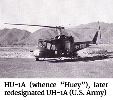 Photo of a HU-1A (whence “Huey”), later redesignated UH-1A (U.S. Army)
