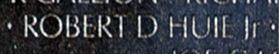 Captain Robert Dotson Huie, Jr.'s name engraved on The Wall