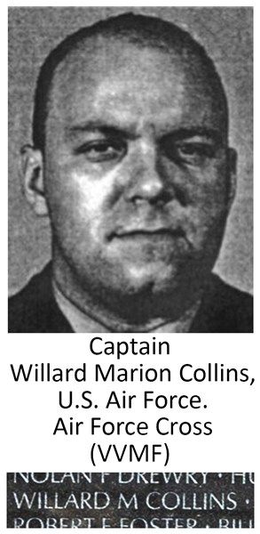 Captain Willard Marion Collins, U.S. Air Force. Air Force Cross (VVMF)