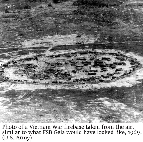 Photo of a Vietnam War firebase taken from the air, similar to what FSB Gela would have looked like, 1969. (U.S. Army)