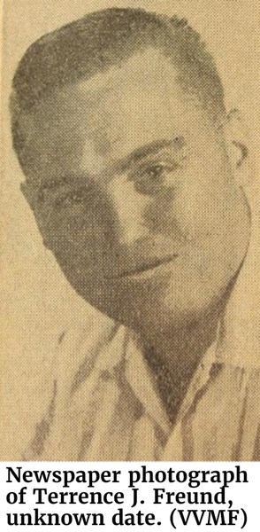Newspaper photograph of Terrence J. Freund, unknown date. (VVMF)