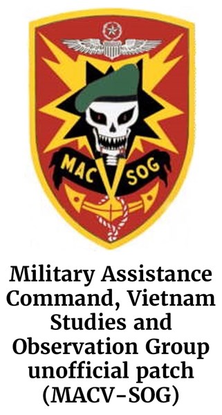 The Military Assistance Command, Vietnam—Studies and Observation Group unofficial patch (MACV-SOG)