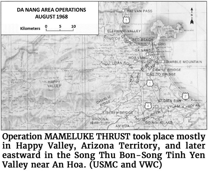 Map of Operation MAMELUKE THRUST which took place mostly in Happy Valley, Arizona Territory, and later eastward in the Song Thu Bon-Song Tinh Yen Valley near An Hoa. (USMC and VWC)