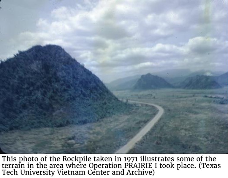 photo of the Rockpile taken in 1971 illustrates some of the terrain in the area where Operation PRAIRIE I took place. (Texas Tech University Vietnam Center and Archive)