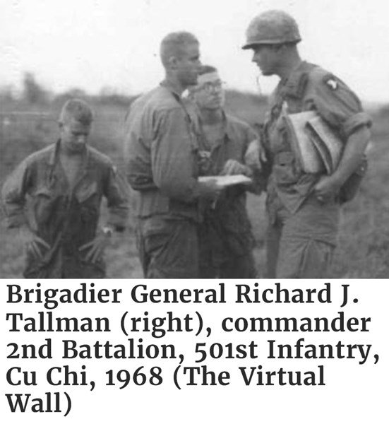 Photo of Brigadier General Richard J. Tallman (right), commander 2d Battalion, 501st Infantry, Cu Chi, 1968 (The Virtual Wall)