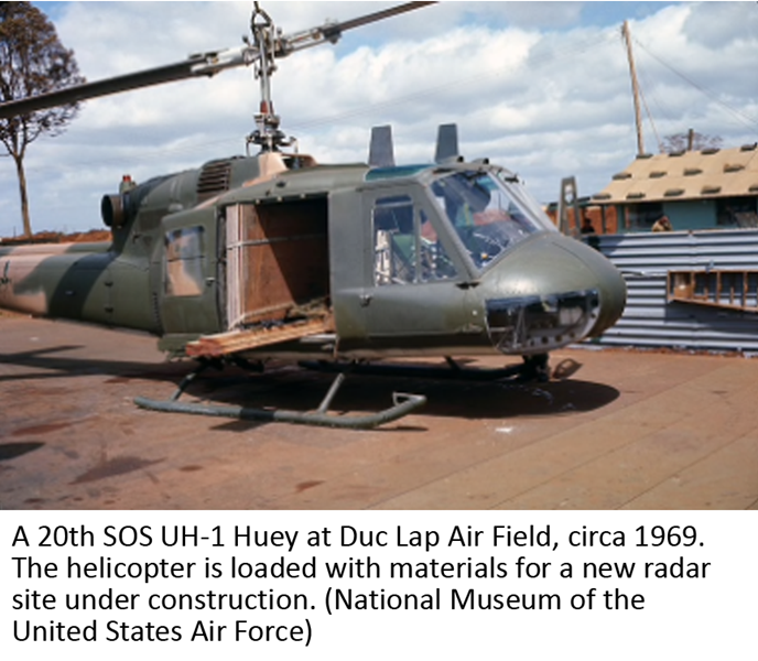 A 20th SOS UH-1 Huey at Duc Lap Air Field, circa 1969. The helicopter is loaded with materials for a new radar site under construction. (National Museum of the United States Air Force)