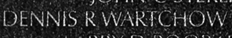 Sergeant Dennis R. Wartchow's name inscribed on The Wall