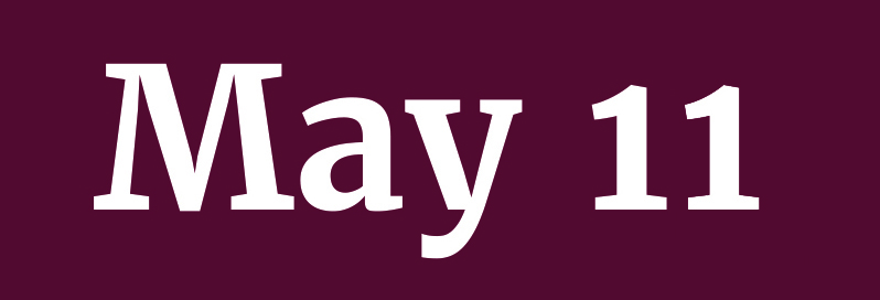 May 11 graphic to corresponding schedule date