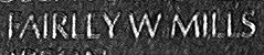 Engraved name on The Wall of Specialist Four Fairley Wain Mills, U.S. Army