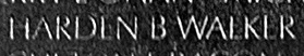 Engraved name on The Wall of First Sergeant Harden Bert Walker, U.S. Army