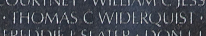 Thomas Carl Widerquist's name inscribed on The Wall.